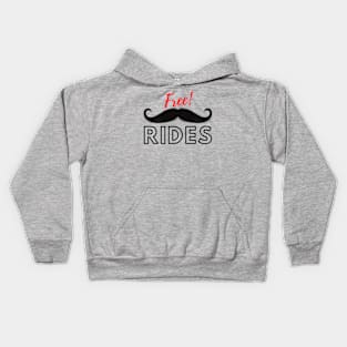 Free Moustache Rides! Kids Hoodie